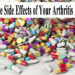 What Are the Side Effects of Your Arthritis Medications?