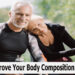 How to Improve Your Body Composition While Aging