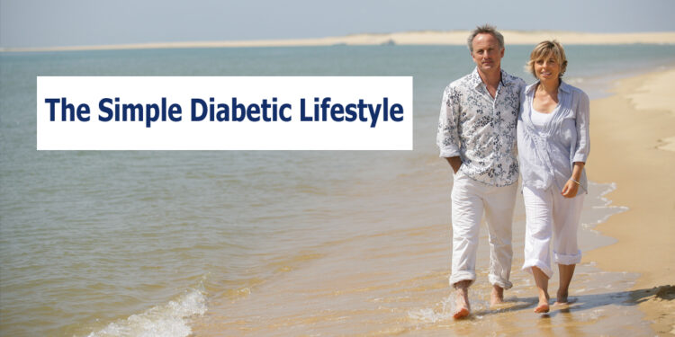 The Simple Diabetic Lifestyle