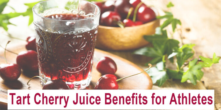 Tart Cherry Juice Benefits for Athletes