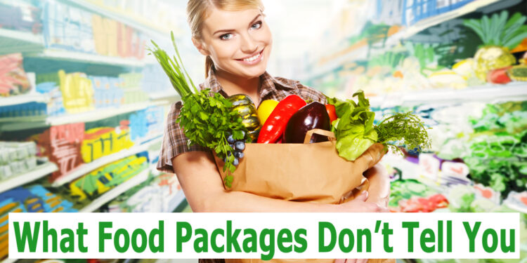 What Food Packages Don’t Tell You